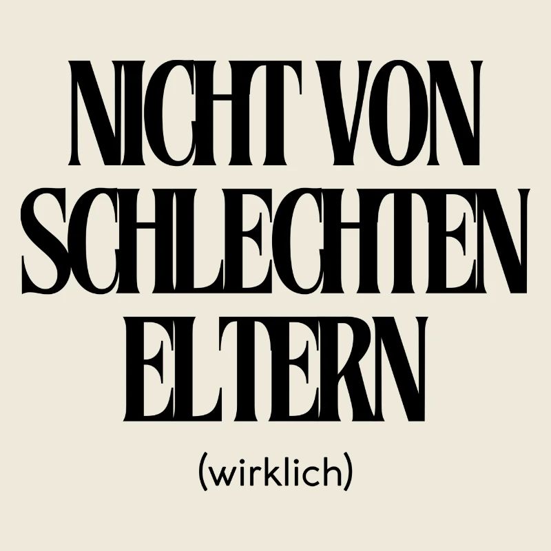 Nicht von schlechten Eltern