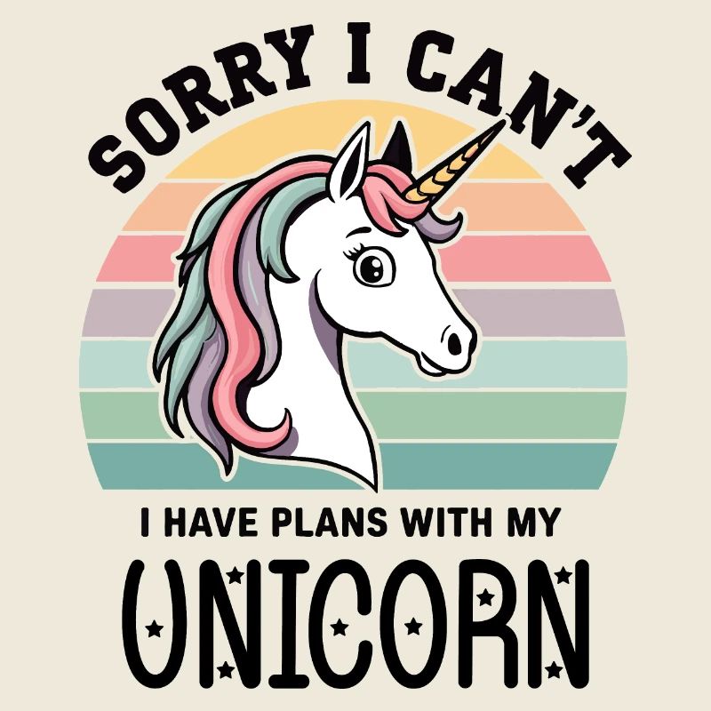 Entschuldigung, ich habe Pläne mit meinem Einhorn