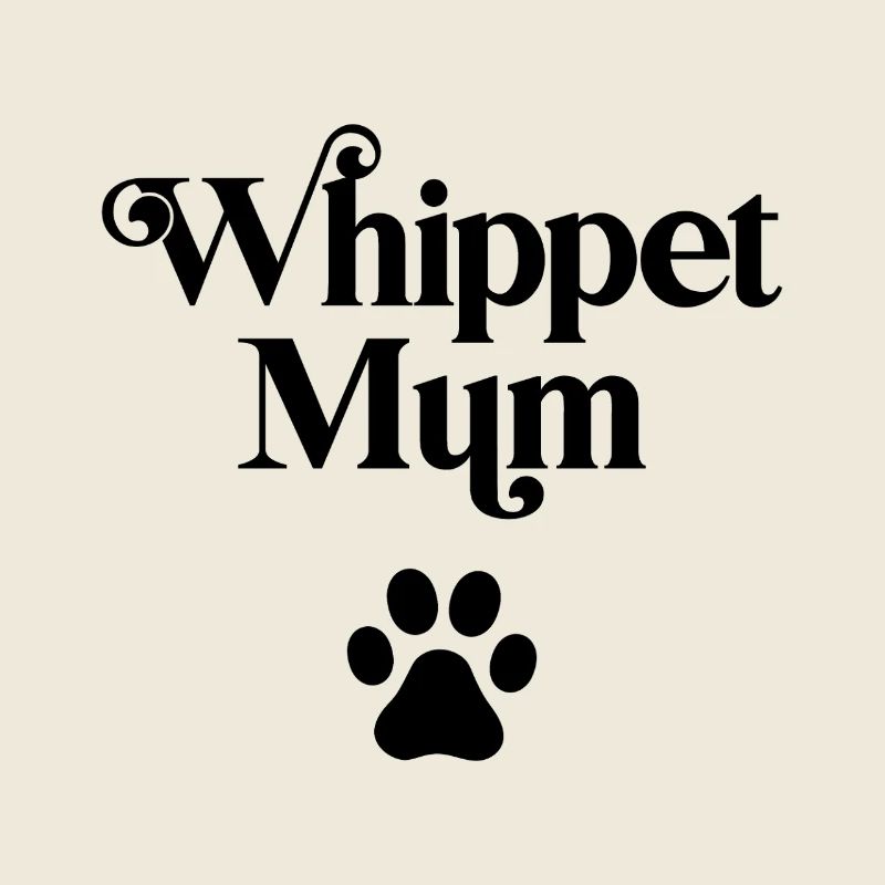 Whippet Mum
