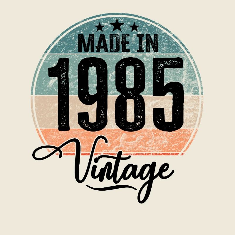 Millésime Fabriqué en 1985 Année de naissance 1985 Anniversaire
