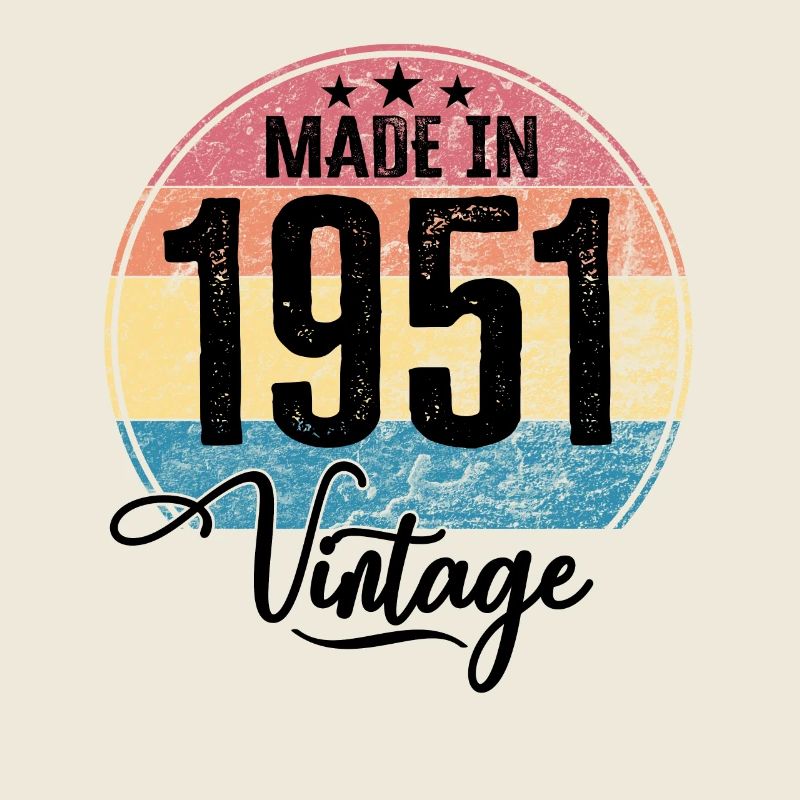Millésime fabriqué en 1951 Année de naissance 1951 Anniversaire