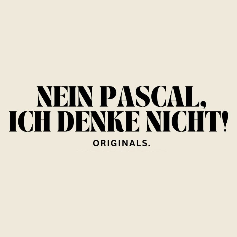 Nein Pascal, ich denke nicht!