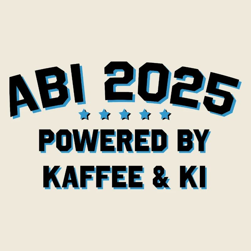 Abi 2025 - powered by Kaffee & KI