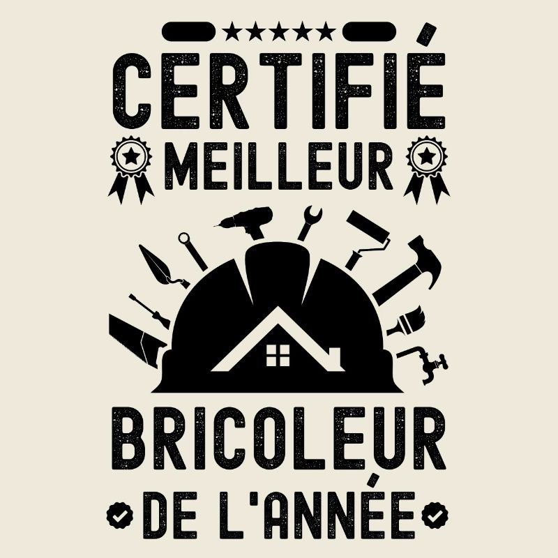 Certifié meilleur bricoleur de l année 2