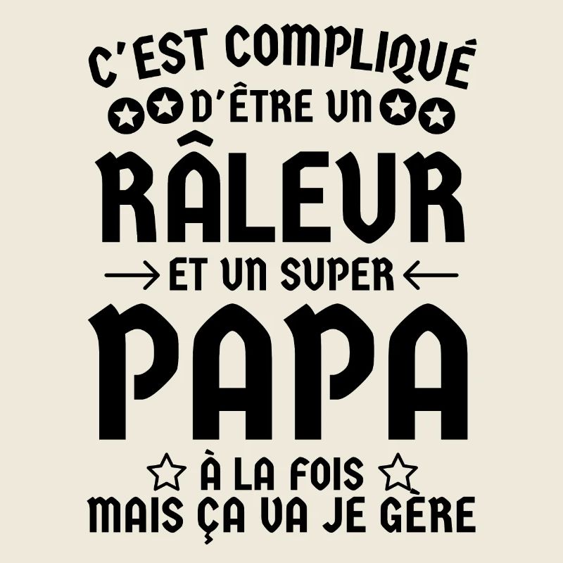 Super papa râleur 2