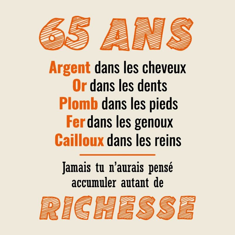 65 Ans Anniversaire Drôle Idée Cadeau