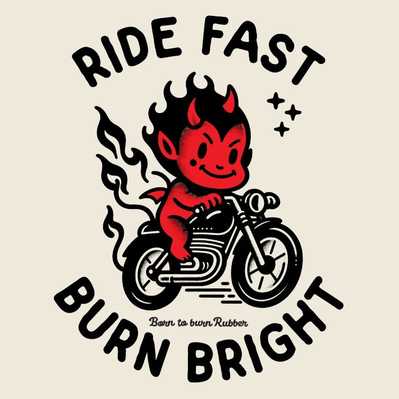 Ride Fast Burn Bright