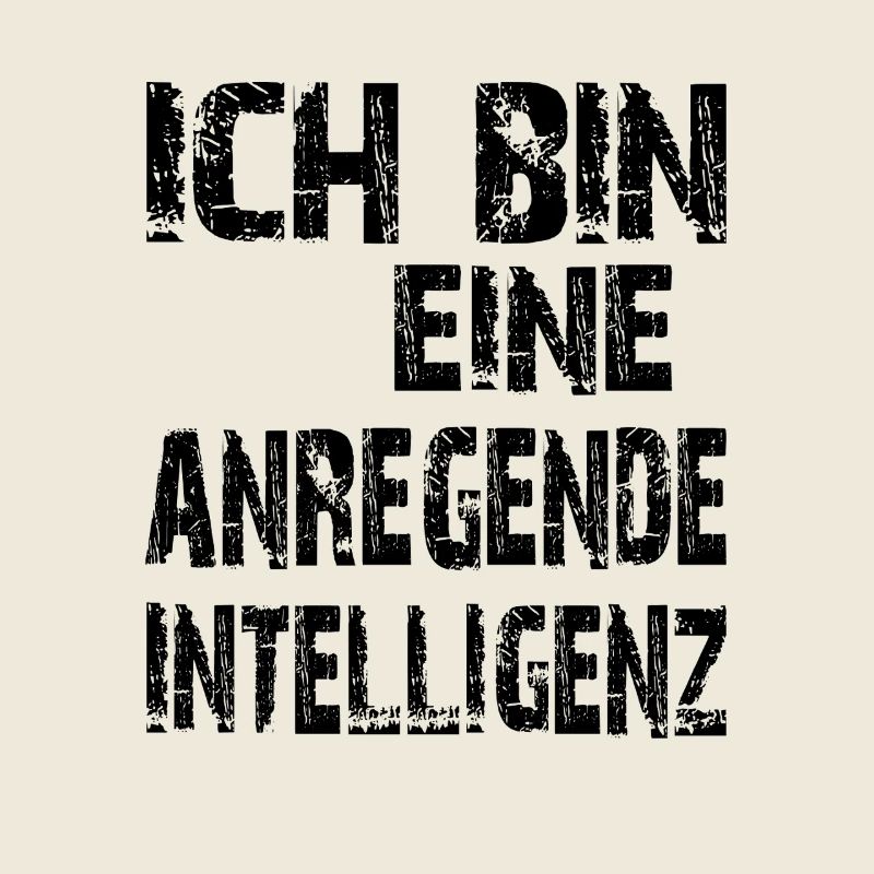 KI Spruch Ich bin eine anregende Intelligenz