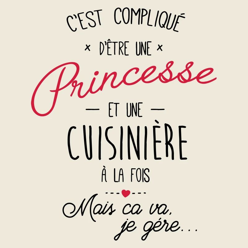 Princesse et cuisinière