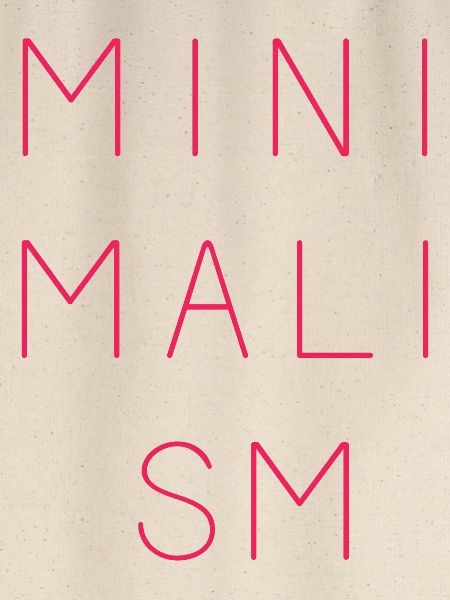 Minimalism