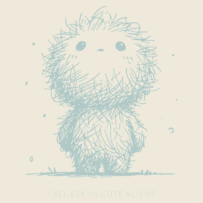 I believe in cute Aliens minimalistisch Spruch
