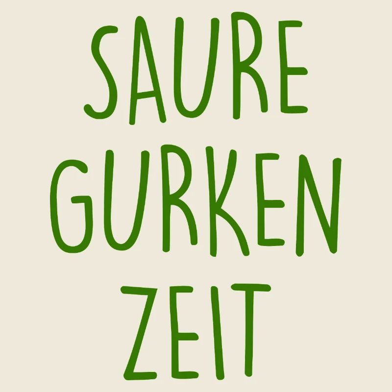 Saure Gurken Zeit