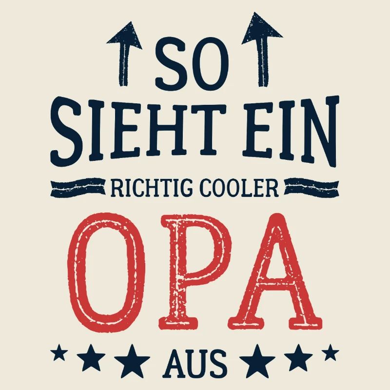 So sieht ein cooler Opa aus Bester Großvater 