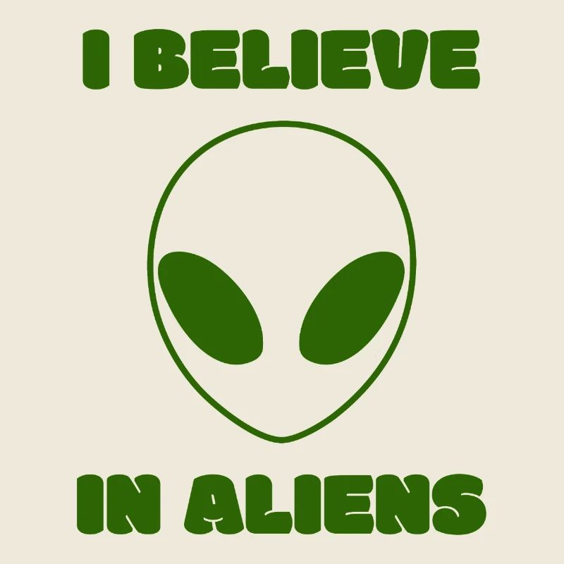 I Believe in Aliens Green UFO Minimal Statement
