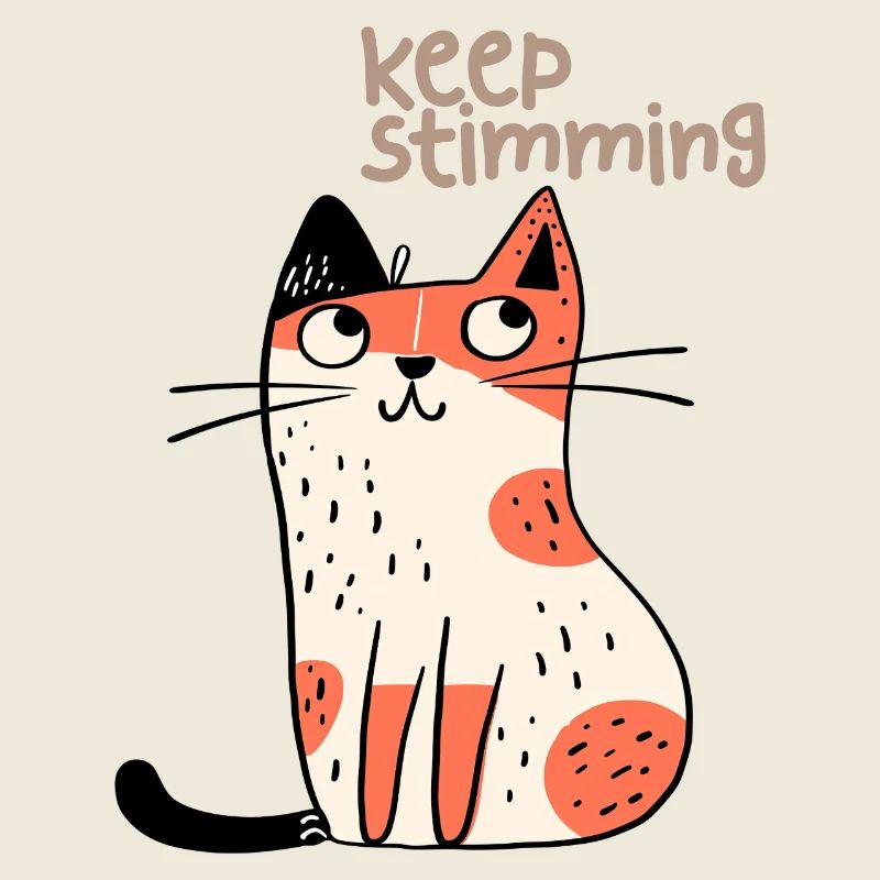 Keep Stimming Cute Cat