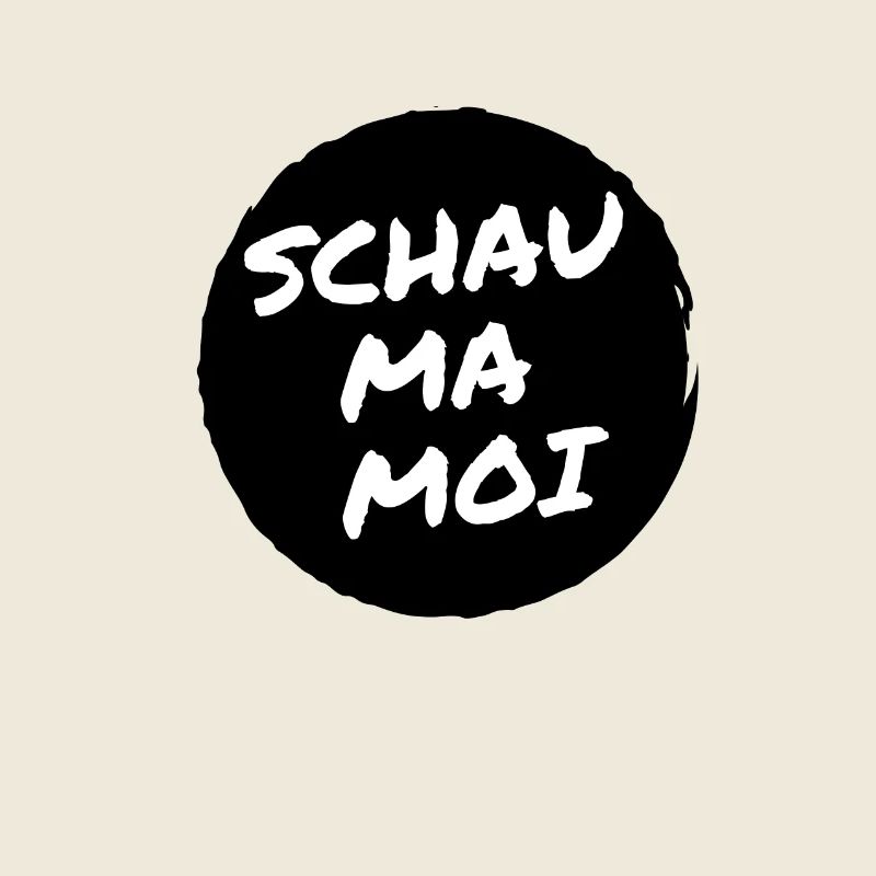 Schau ma moi - Statement with uncertain outcome