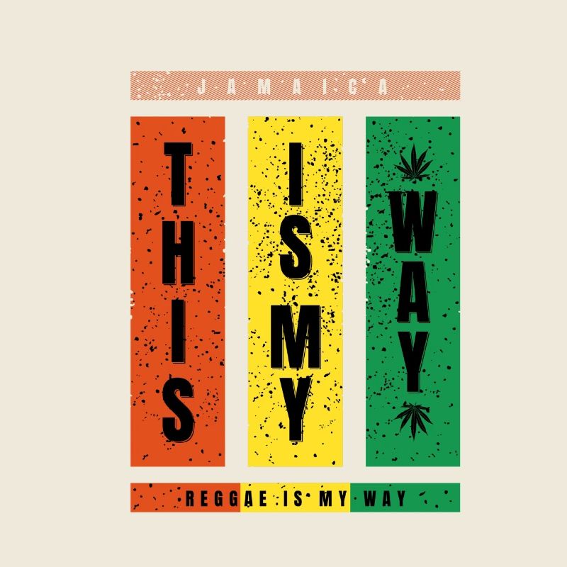 Reggae Is My Way – TypoBlock