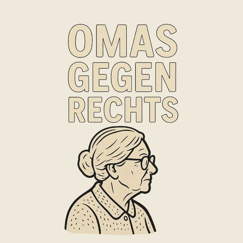 Anti-Rechts Statement Omas gegen rechts