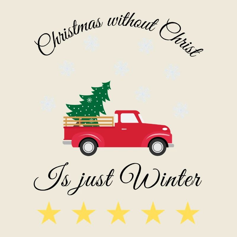 Christmas Without Christ Is Just Winter