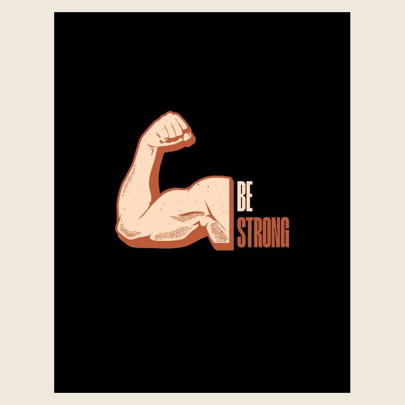 Be Strong