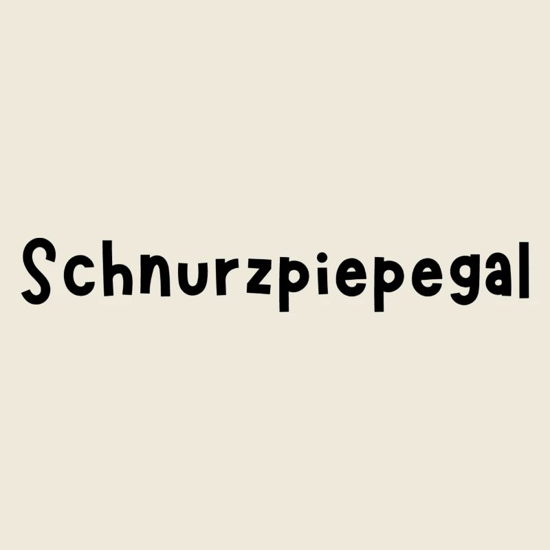 Schnurzpiepegal