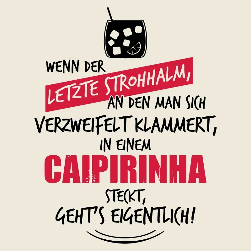 Letzter Strohhalm Caipirinha