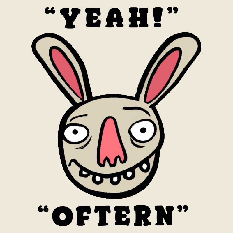 Yeah - Oftern