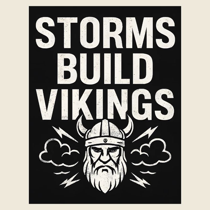 Storms Build Vikings Bold Design