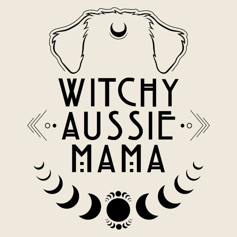 Witchy Aussie Mama Hunde Hexe Hexen