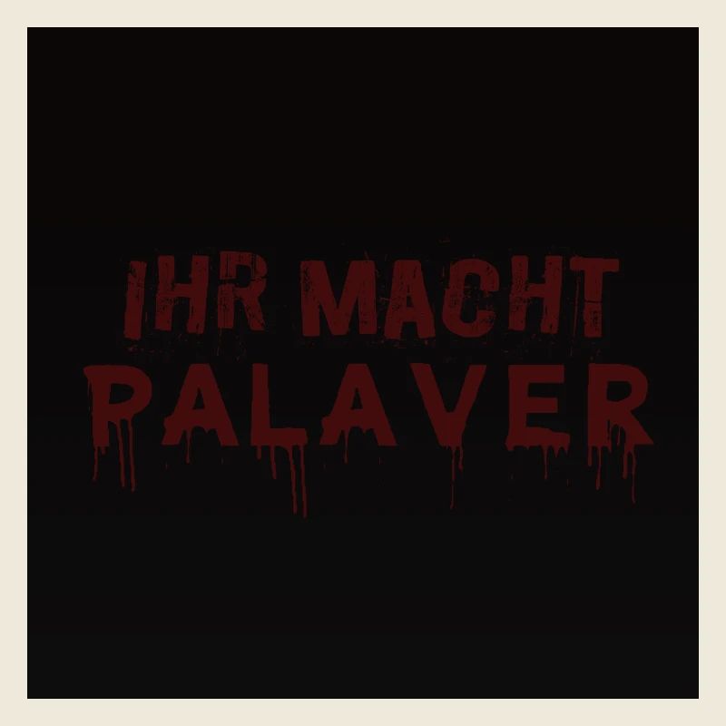 Vous faites des palabres