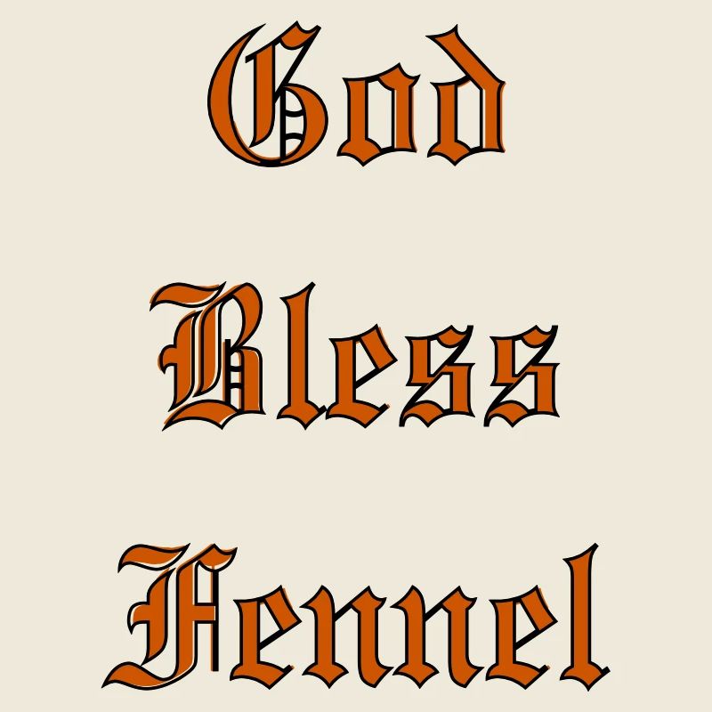 GodBlessFennel