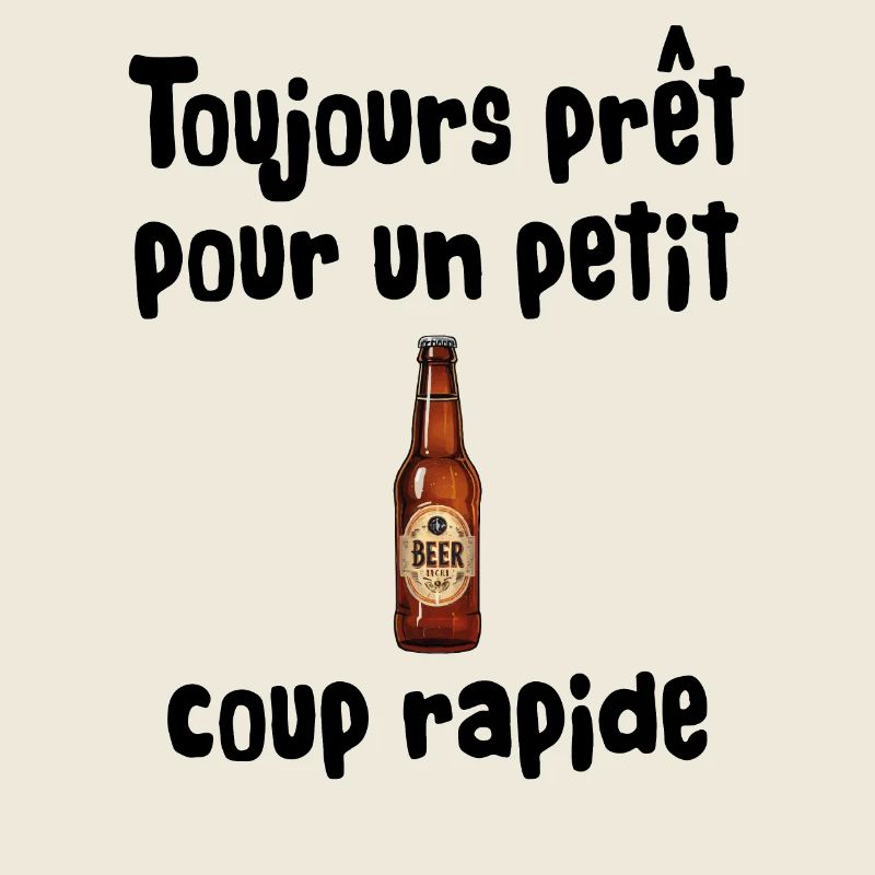 TOUJOURS PRET POUR UN PETIT COUP RAPIDE