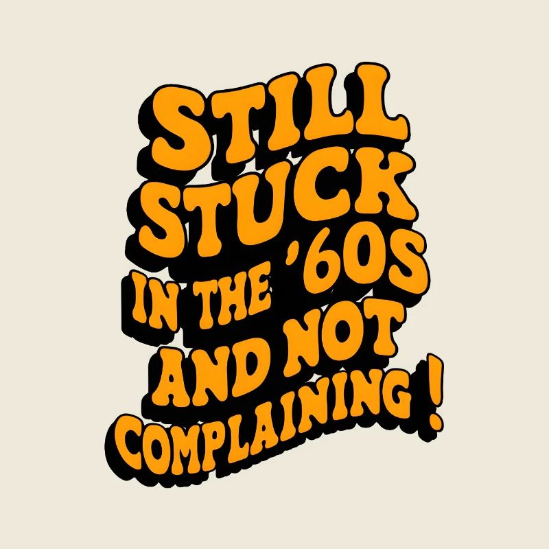 Stuck in the '60s