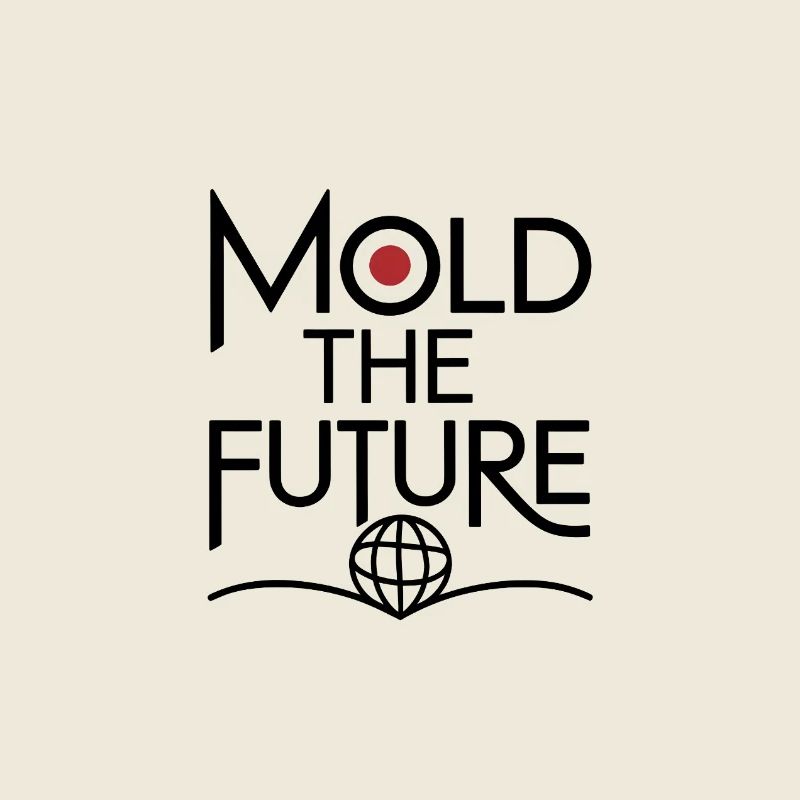 Mold the Future