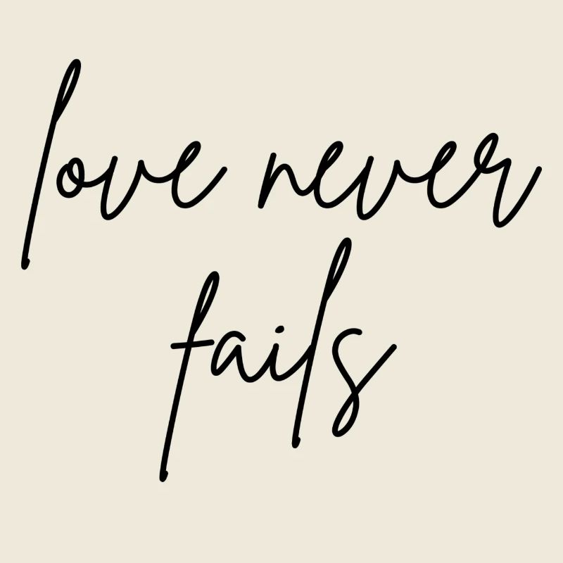 love never fails
