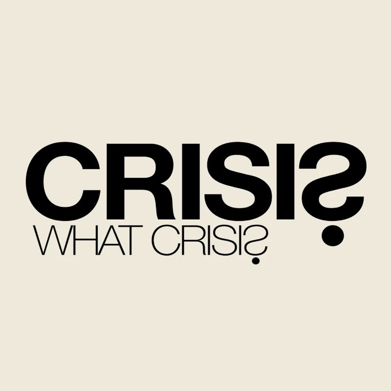 Krise? Welche Krise?