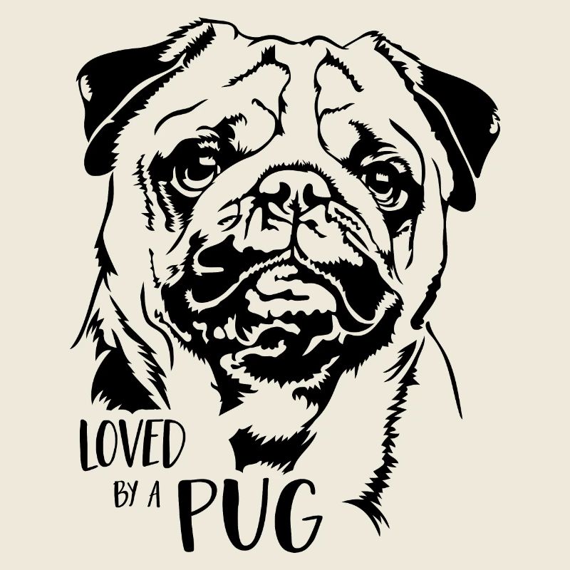 Loved by a Pug Hunde Mops Hundespruch Wilsigns