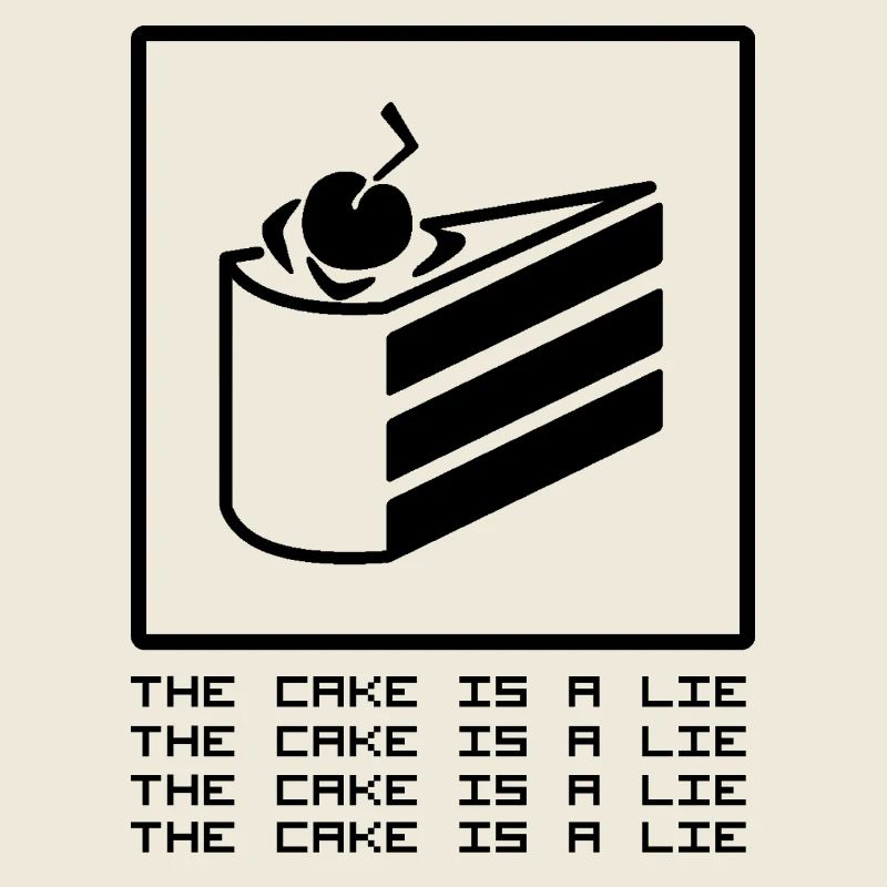 THE CAKE IS A LIE