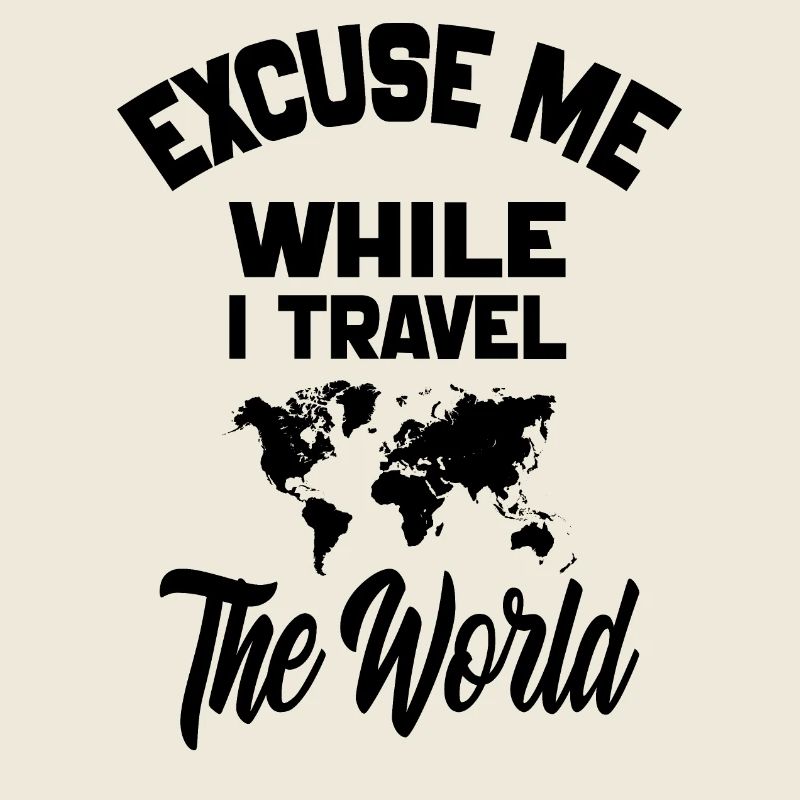 Excuse Me While I Travel The World-Camping 2024
