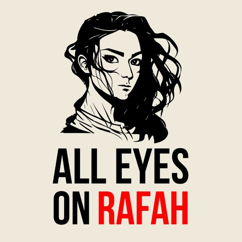ALL EYES ON RAFAH