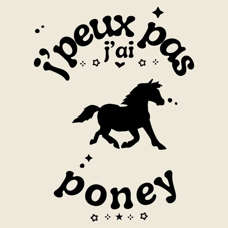 Ich kann nicht, ich habe ein Pony