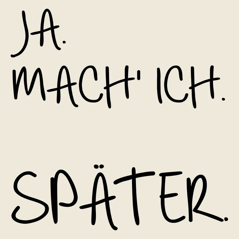 Prokrastination SPÄTER