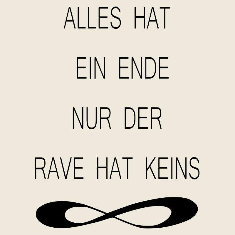 ALLES HAT EIN ENDE NUR DER RAVE HAT KEINS 8