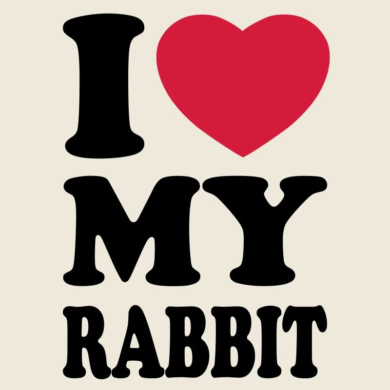 I love my rabbit - J'aime mon lapin