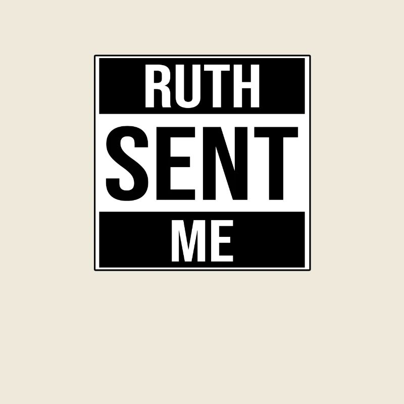 Ruth m'a envoyé Ruth Bader Ginsburg