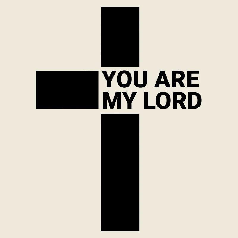 VOUS ÊTES MON SEIGNEUR