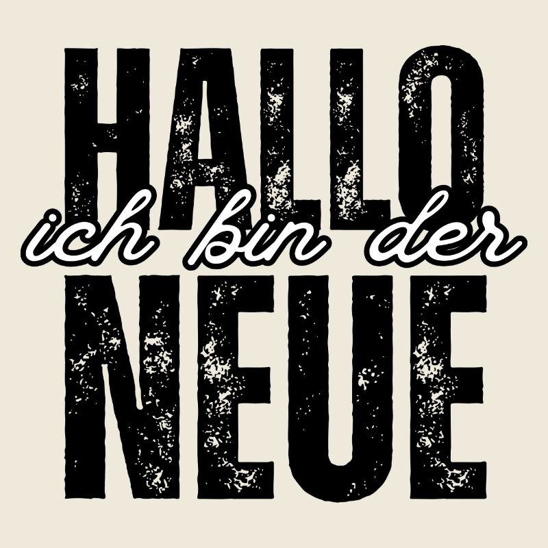 Ich bin der Neue