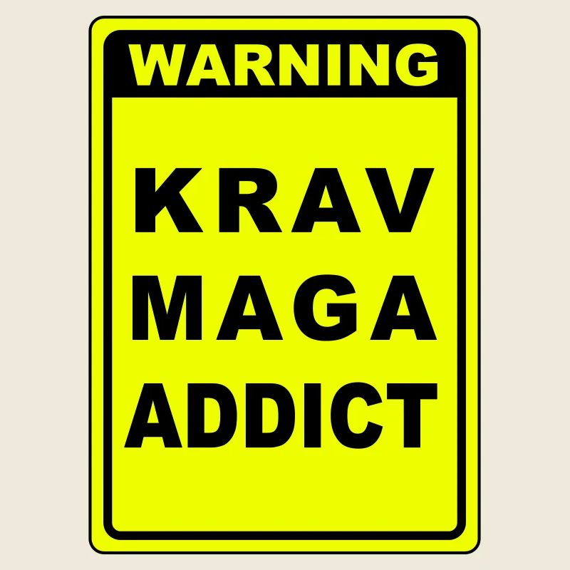 Warning Krav Maga Addict