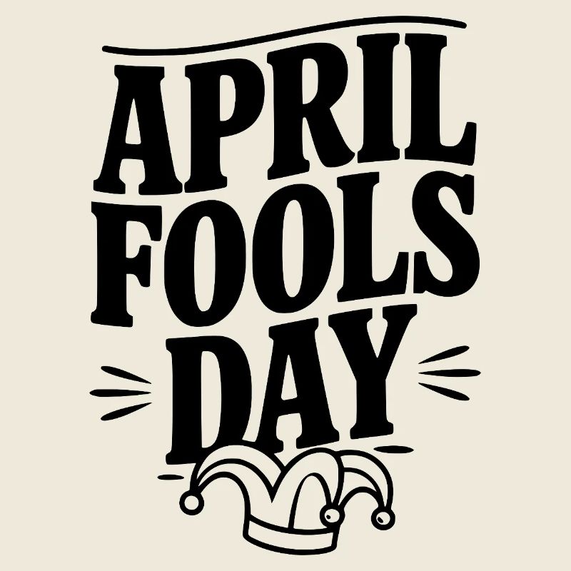 April Fools Day