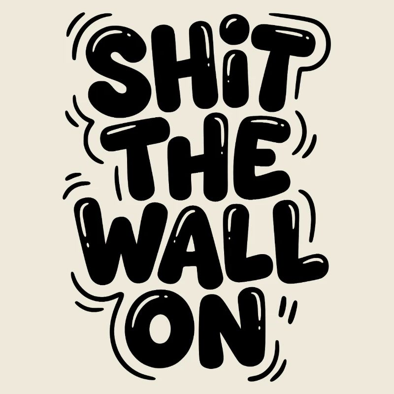 Arrête le mur